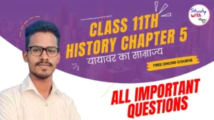 Class 11 History chapter 5 Yayavar Kingdom