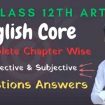 Class 12th English Core Ka Important Question Answer