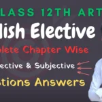 Class 12th English Elective Ka Important Question Answer